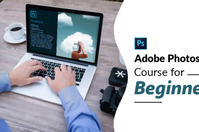 Getting Started with Adobe Photoshop: A Beginner’s Crash Course